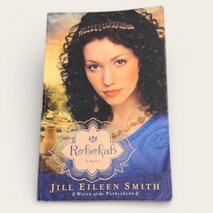 Rebekah by Jill Eileen Smith
